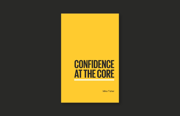 Confidence at the Core